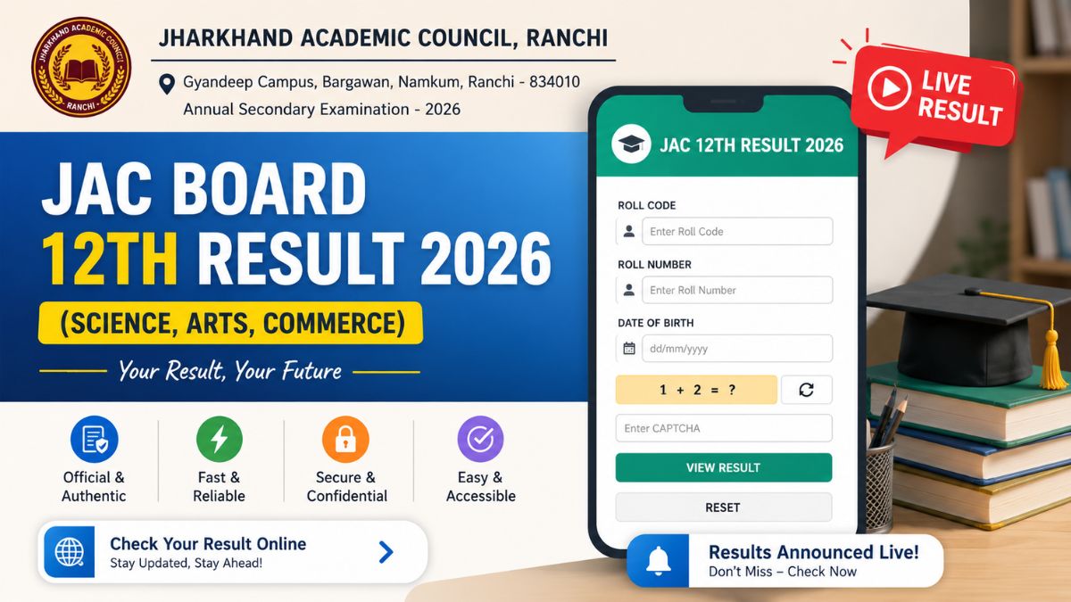 JAC Board 12th Result 2026, JAC 12th Result 2026 Live, Jharkhand Board 12th Result, JAC Science Arts Commerce Result, JAC Result Direct Link,