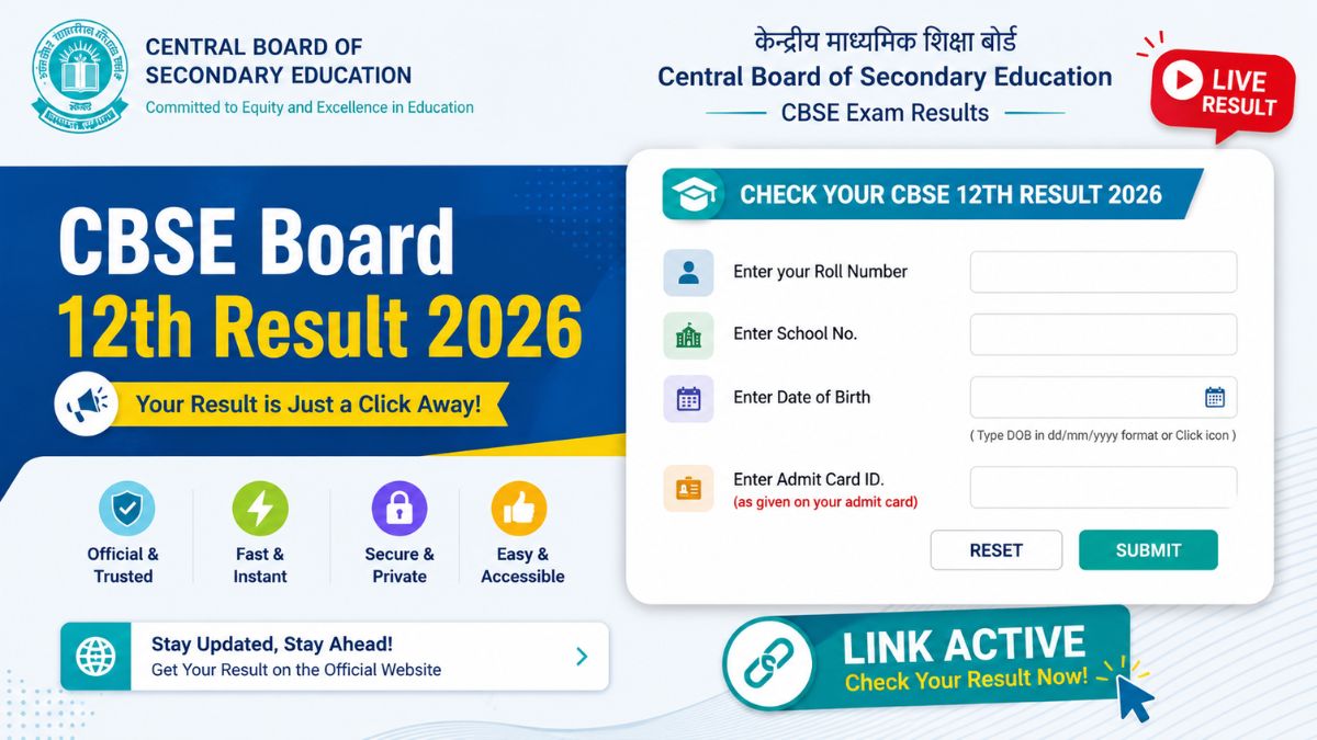 CBSE 12th Result 2026, CBSE Board Result 2026, CBSE Class 12 Result Live, CBSE Result Direct Link, CBSE 12th Result Date,